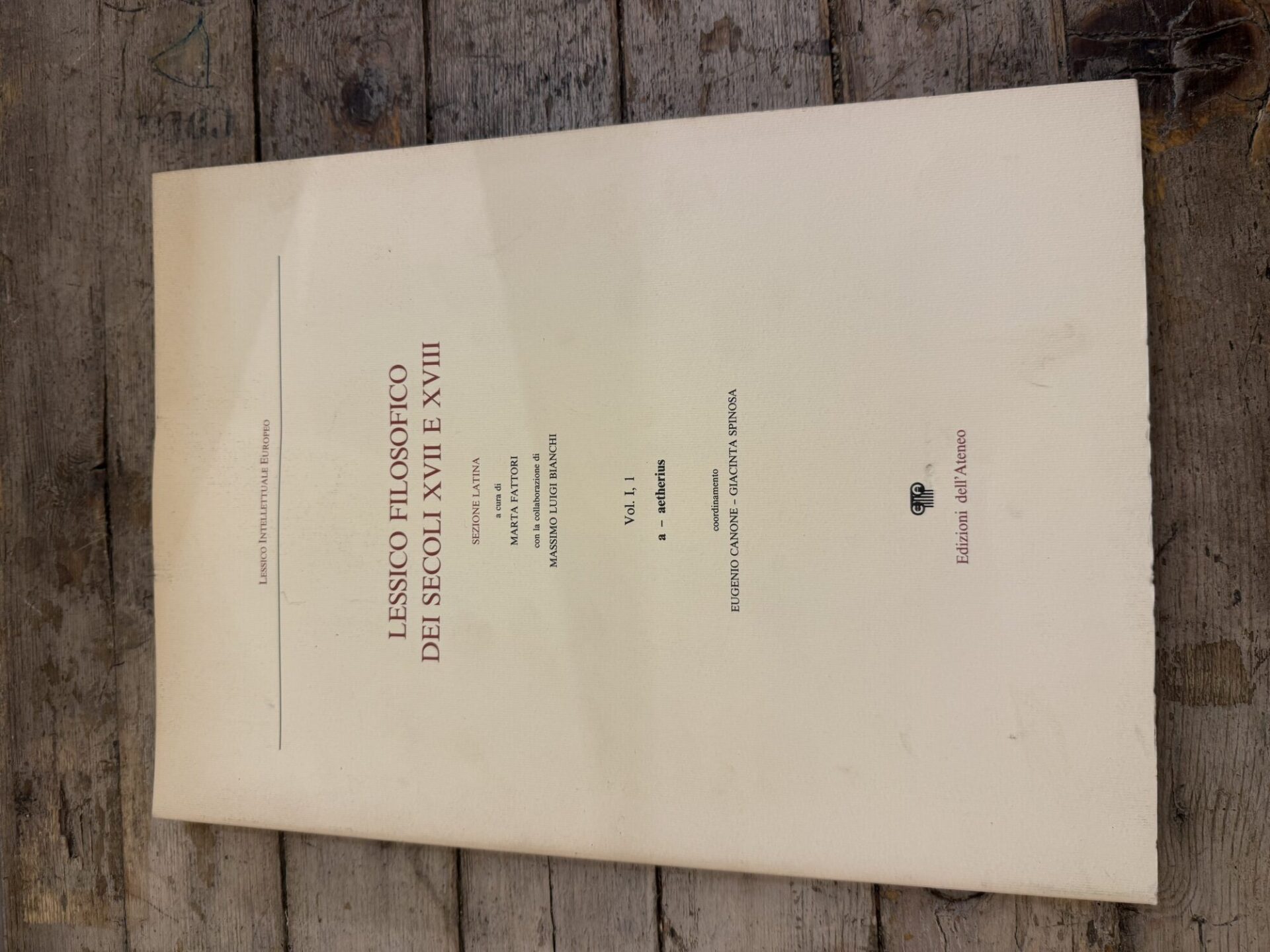 Lessico Filosofico dei secoli XVII e XVIII Vol. I, 1