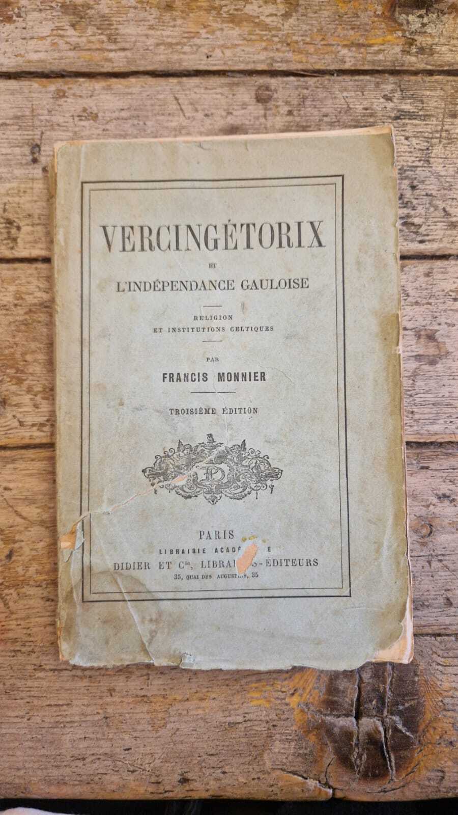 Vercingétorix et l'indépendance gauloise