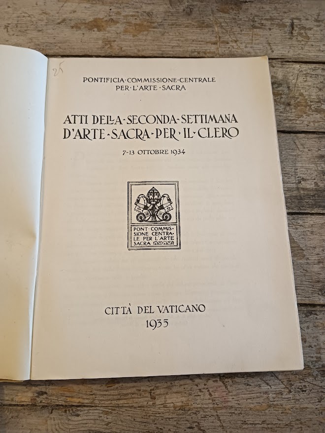 Atti della seconda settimana d'arte sacra per il Clero 7-13 ottobre 1934 - immagine 3