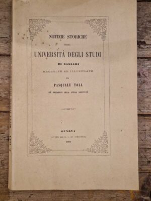 Notizie storiche della università degli studi di Sassari
