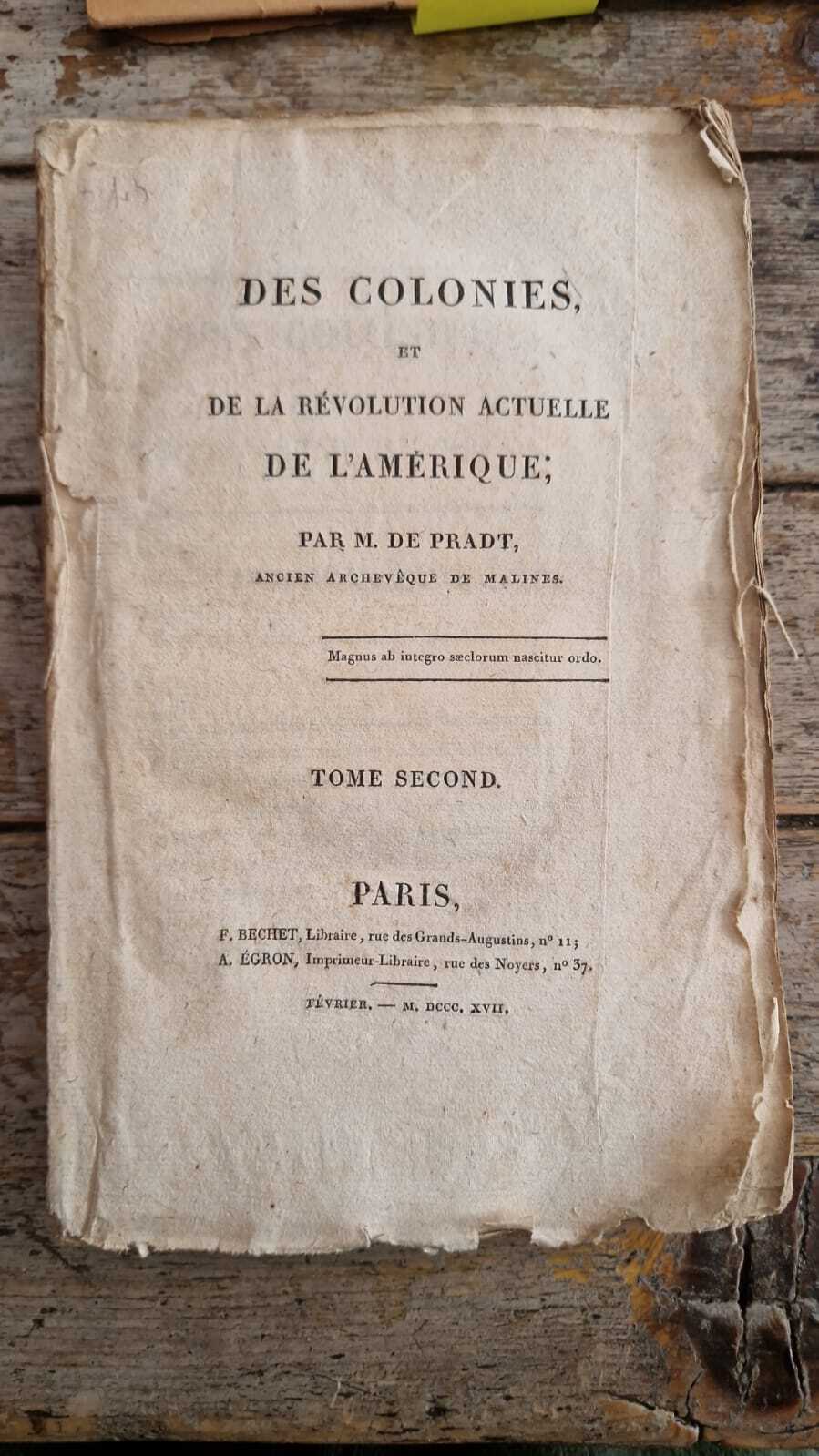 Des colonies et de la révolution actuelle de l'Amérique (Vol.II)