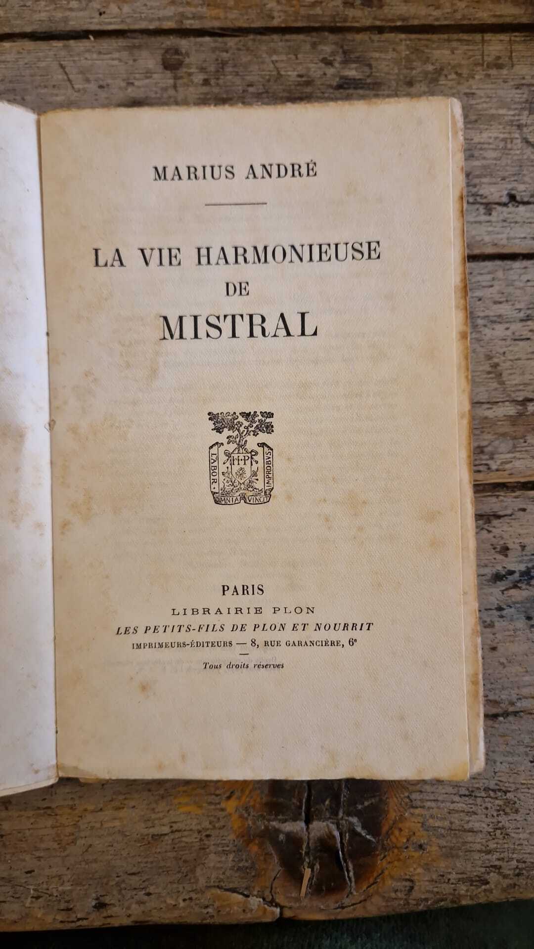 La vie harmonieuse de Mistral - immagine 4