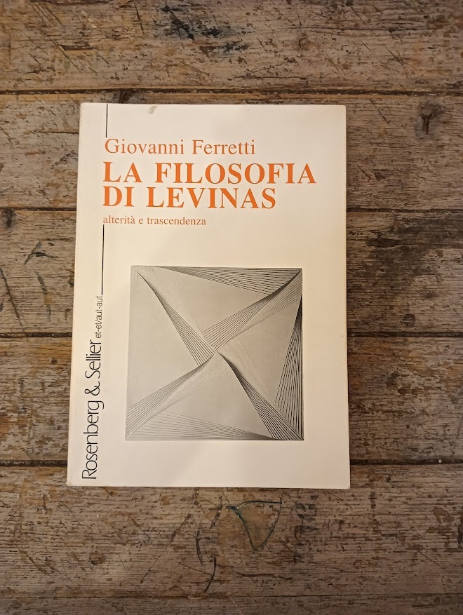 La filosofia di Levinas, alterità e trascendenza