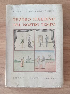 Teatro Italiano del nostro tempo
