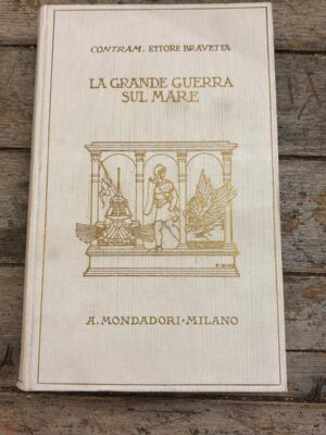 La grande guerra sul mare, vol 1 e 2