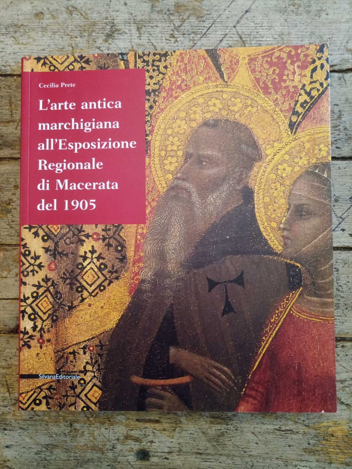 L'arte antica marchigiana all'Esposizione Regionale di Macerata del 1905