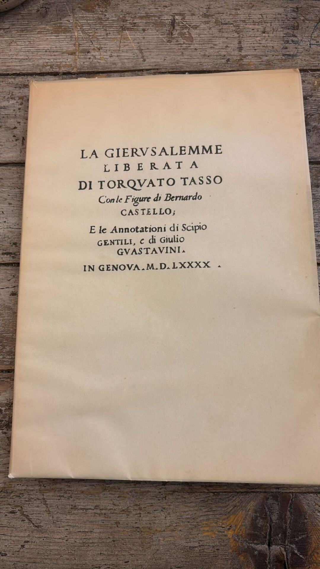 La Giervsalemme liberata di Torqvato Tasso