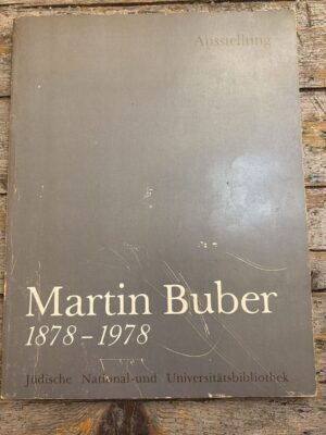 Martin Buber 1878-1978
