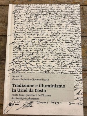 Tradizione e illuminismo in Uriel da Costa