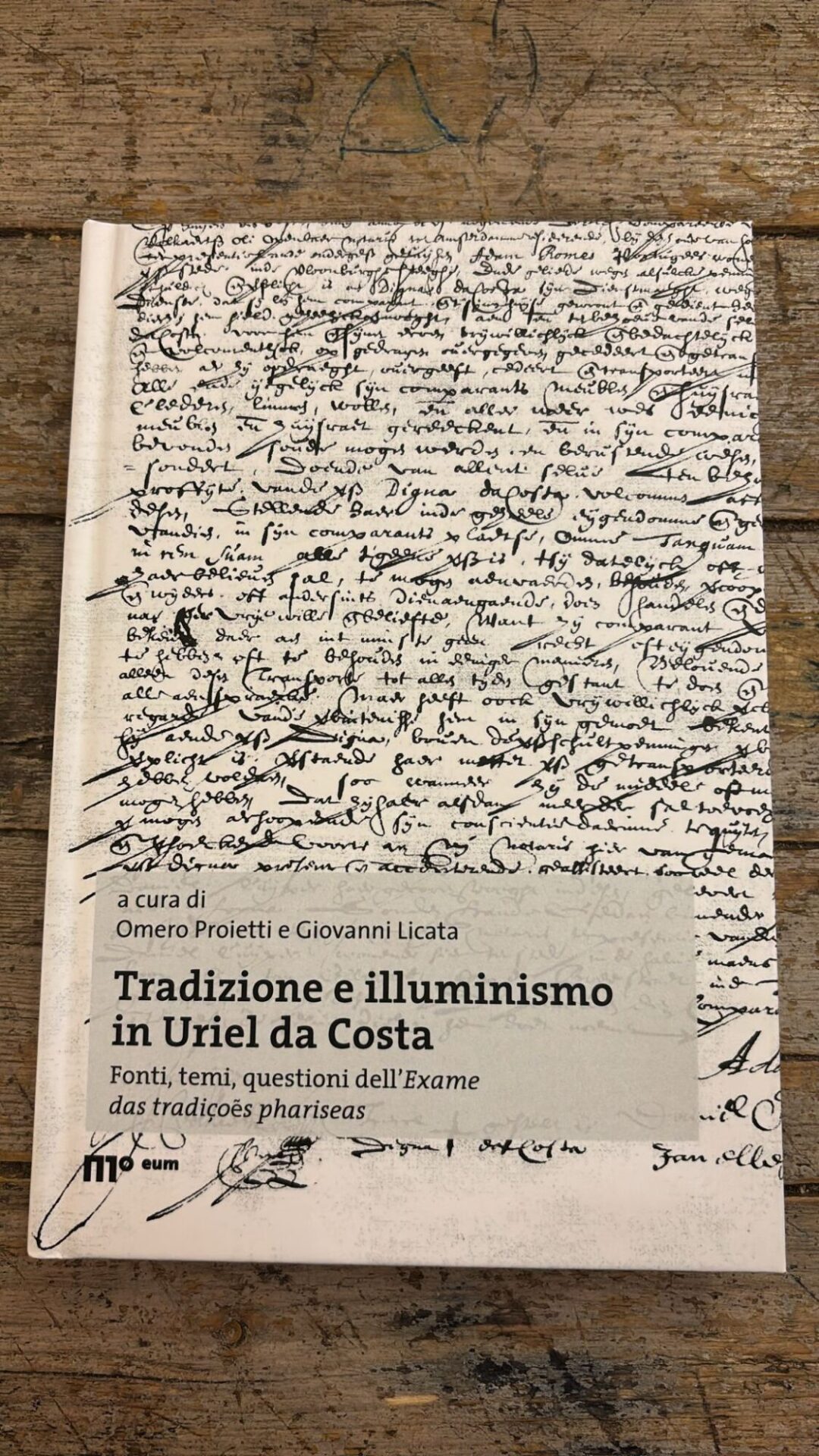 Tradizione e illuminismo in Uriel da Costa