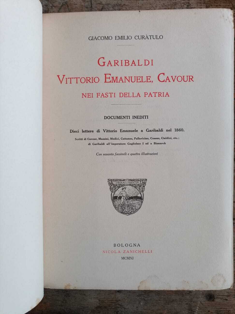 Garibaldi. Vittorio Emanuele, Cavour nei fasti della patria - immagine 6