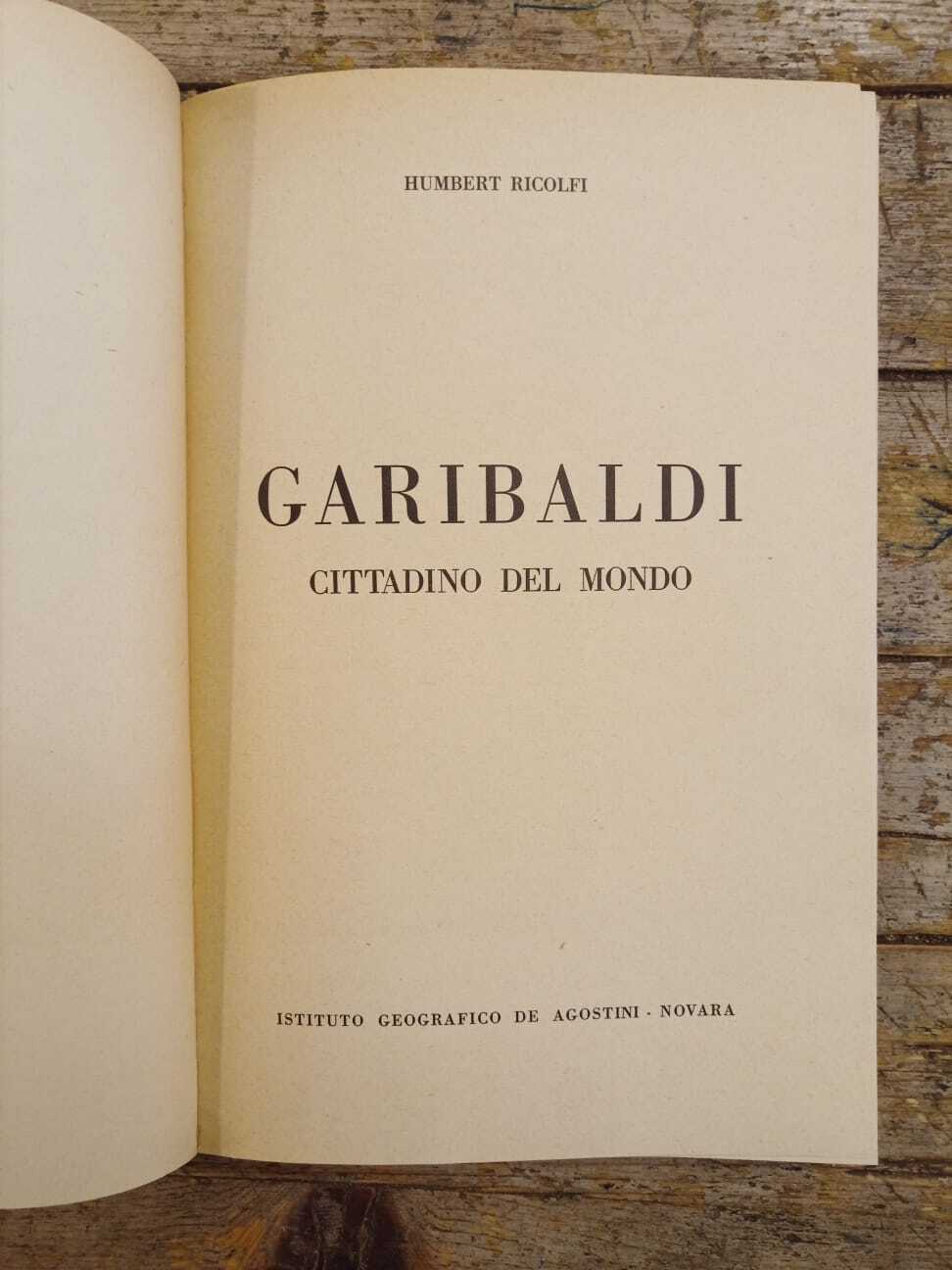 Garibaldi cittadino del mondo - immagine 2