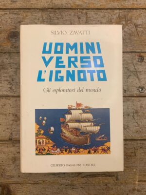 Uomini verso l'ignoto