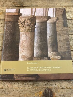 L'Abbazia di Chiaravalle di Fiastra