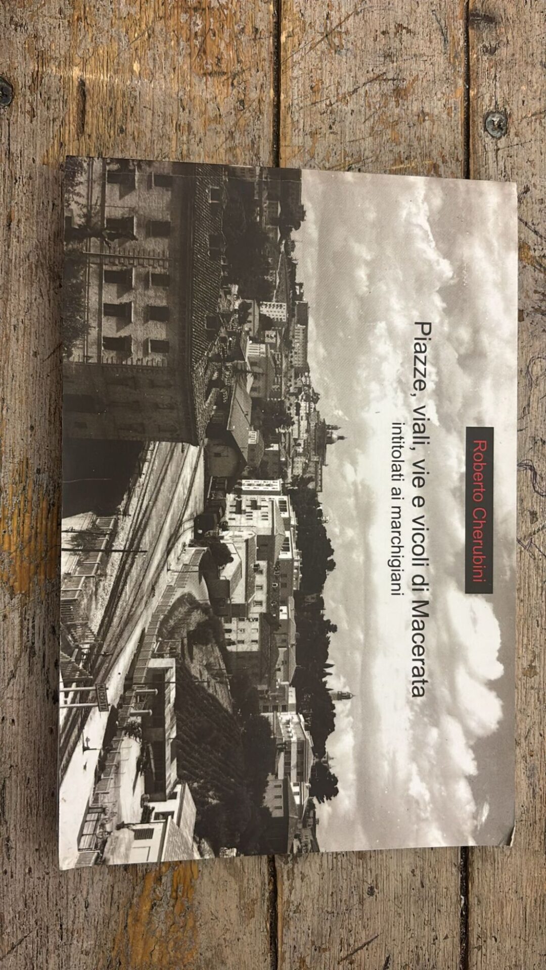 Piazze, viali, vie e vicoli di Macerata