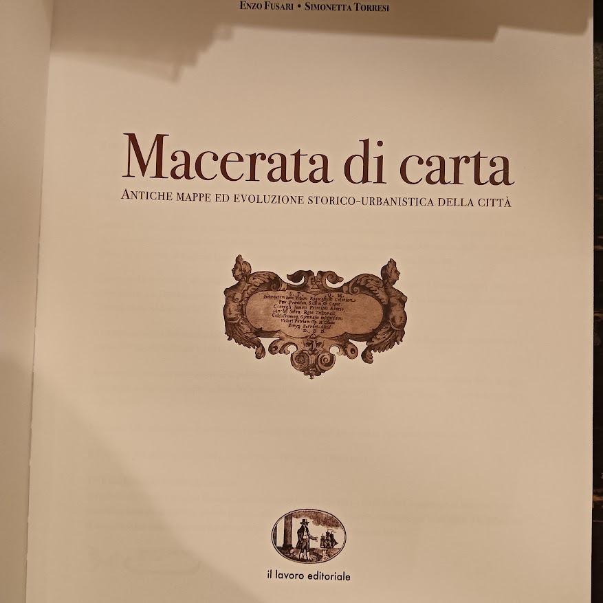 Macerata di carta. Antiche mappe ed evoluzione storico-urbanistica della città - immagine 3
