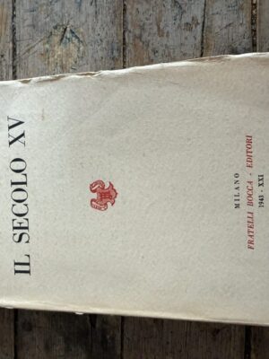 Il secolo XV