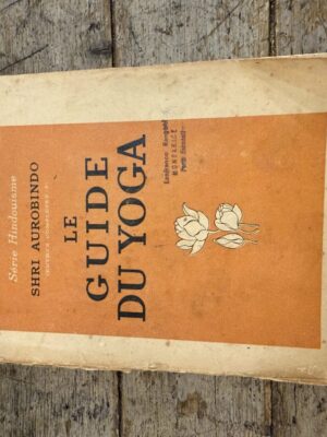 Le guide du yoga