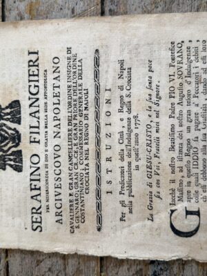 Arcivescovo napoletano. Istruzioni per gli Predicatori della Città, e Regno di Napoli nella pubblicazione dell'Ingulgenze della S. Crociata in quest'anno 1778