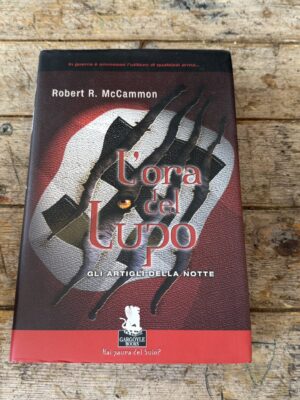 L'ora del lupo. Gli artigli della notte