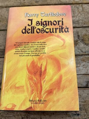 I signori dell'oscurità. La guerra dei regni (Vol. 4)