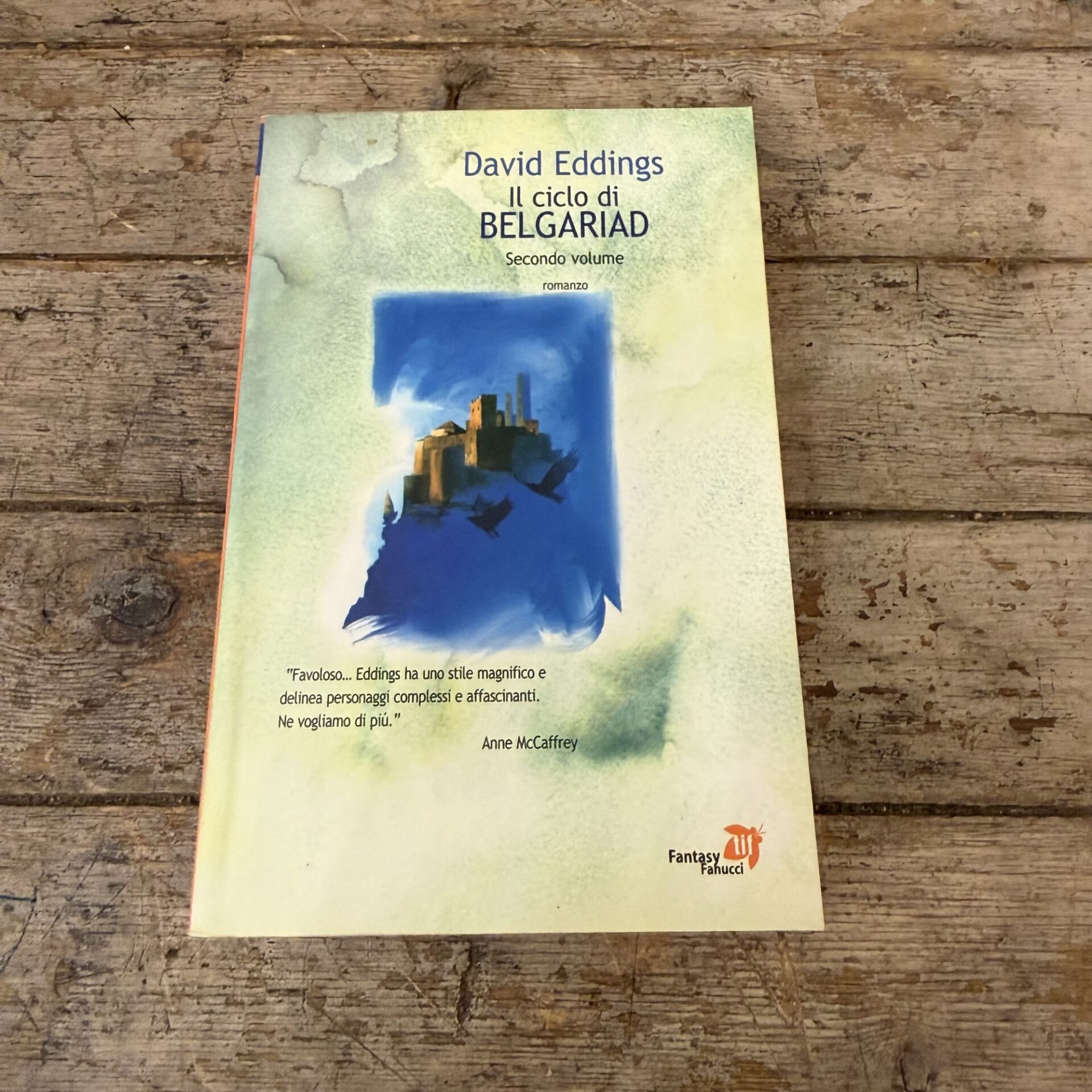 Il ciclo di Belgariad. La valle di Aldur-Il castello incantato (Vol. 2)