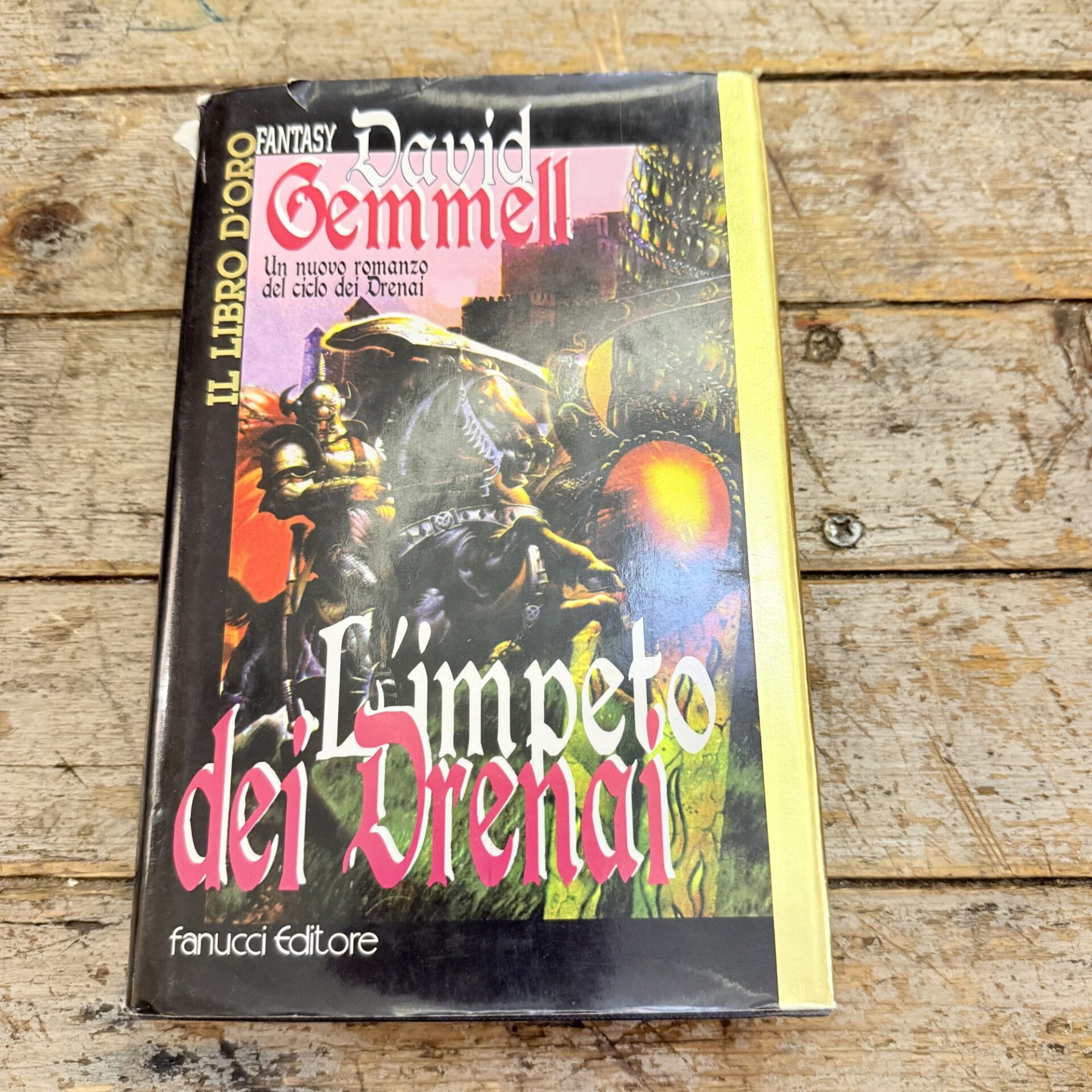 L'impeto dei Drenai. Il ciclo dei Drenai