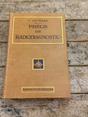 Précis de radiodiagnostic. Technique et clinique