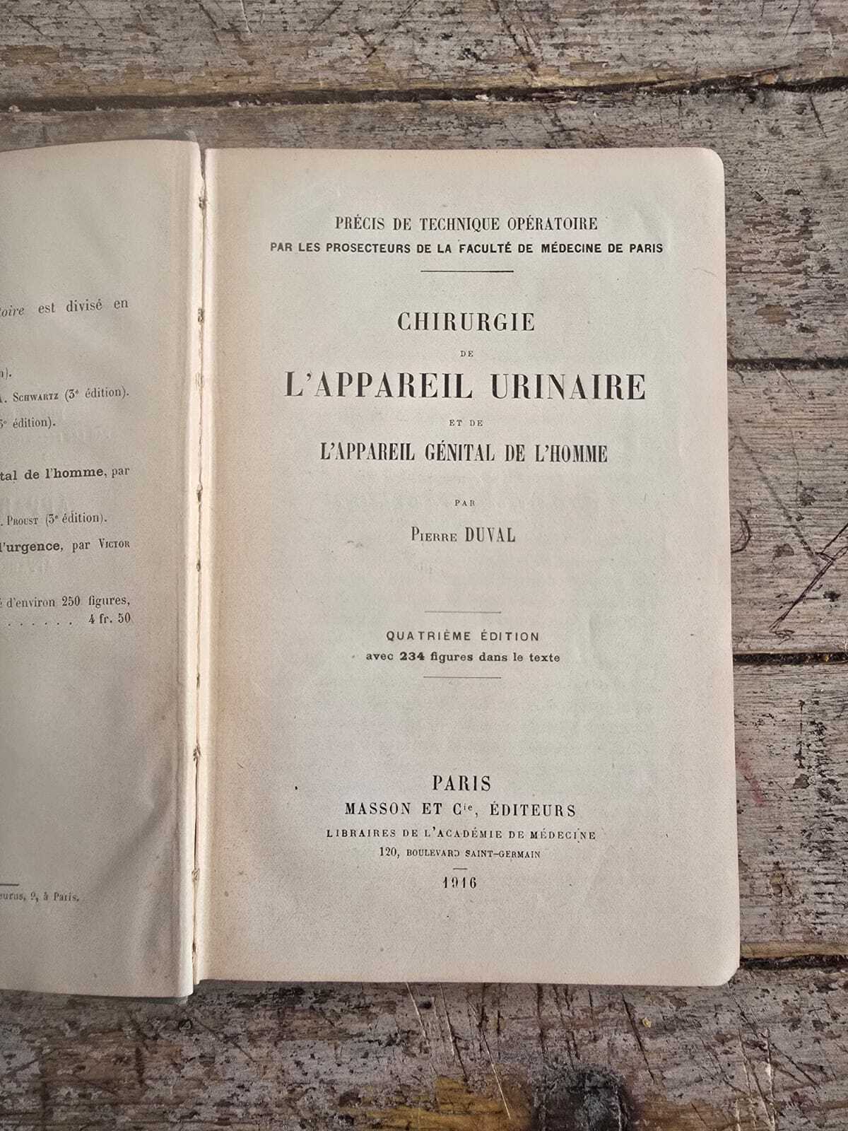 Chirurgie de l'appareil urinaire et de l'appareil génitale de l'homme; Pierre Duval; 1916 - immagine 3