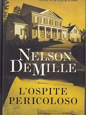 L'ospite pericoloso