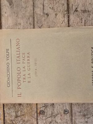 Il popolo italiano tra la pace e la guerra 1914-1915