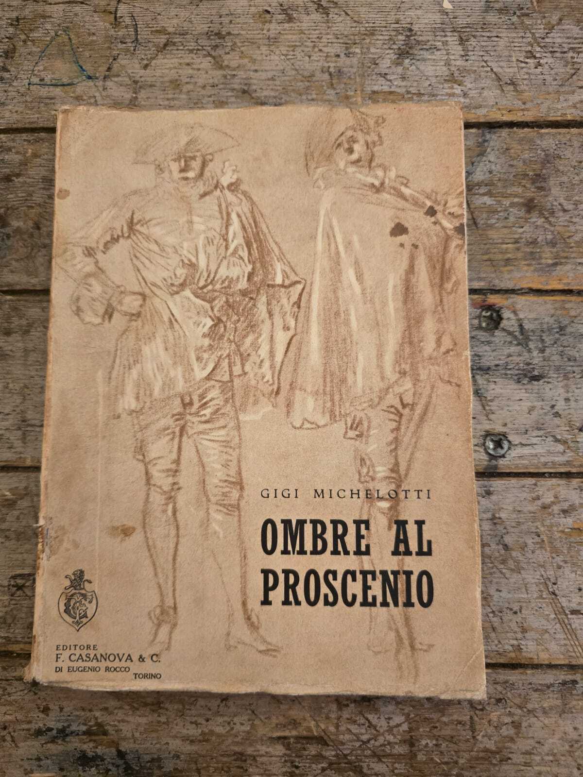 Ombre al proscenio, colloqui immaginari