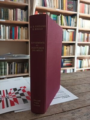 Dizionario di opere anonime e pseudonime in supplemento a quello di Gaetano Melzi